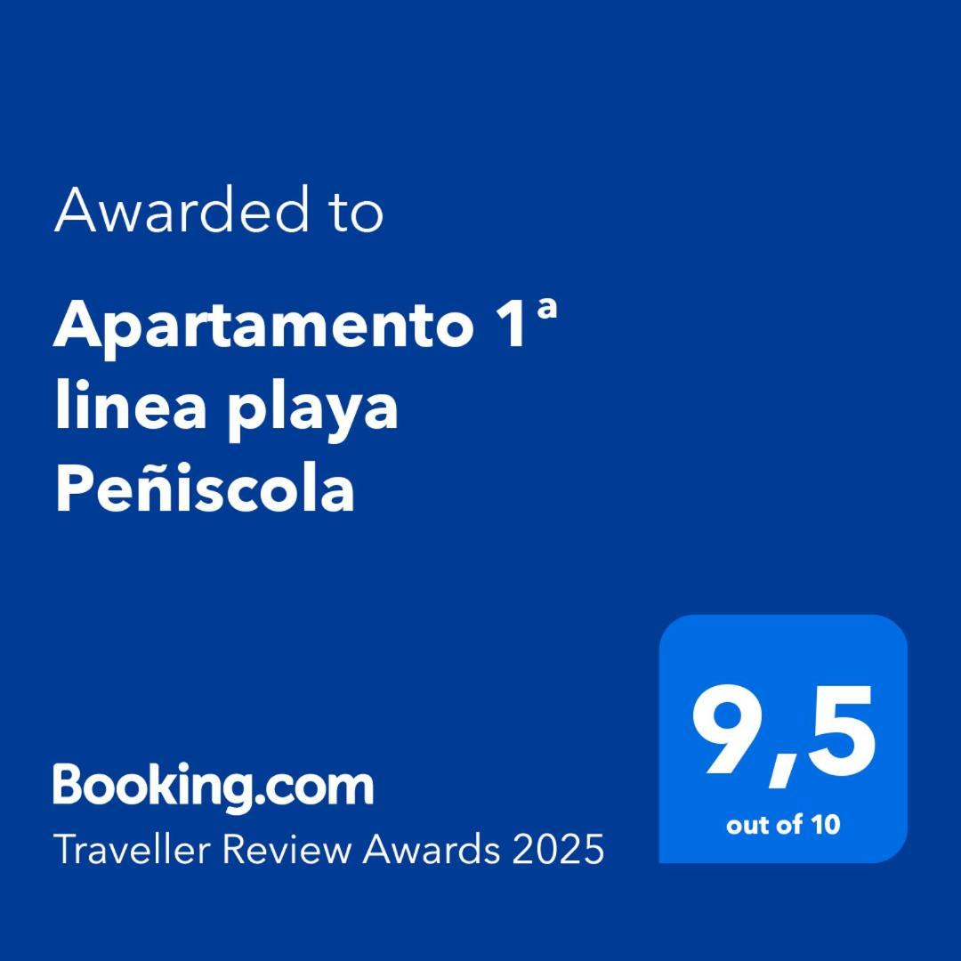 Apartamento 1ª Linea Playa Peñíscola Εξωτερικό φωτογραφία